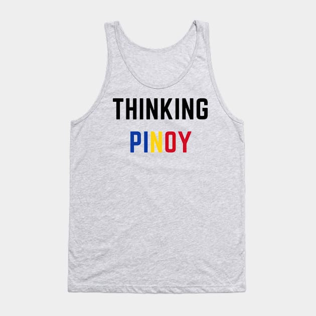 thinking pinoy text Tank Top by CatheBelan